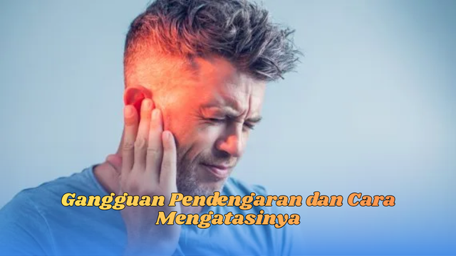 gangguan pendengaran