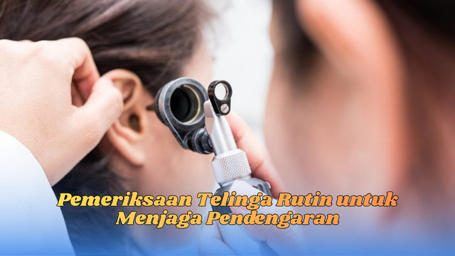 pemeriksaan telinga
